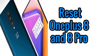 reset oneplus 8 and 8 pro