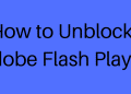 How to Unblock Adobe Flash Player