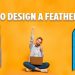 Beginner’s Guide On How To Design Your Very First Feather Flags