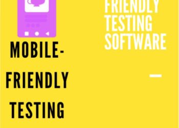 Mobile-Friendly Testing Software