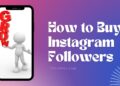 How to Buy Instagram Followers?