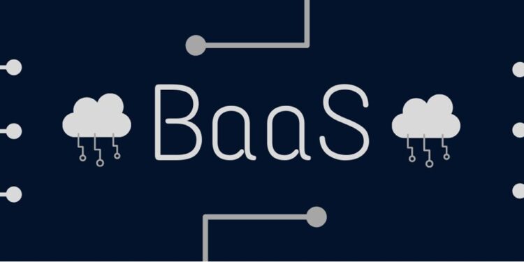 Backend as a Service (BaaS) – Simplifying the Lives of App Developers