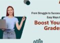 Tired of Low Grades? Learn How to Upgrade Your Assignments Fast